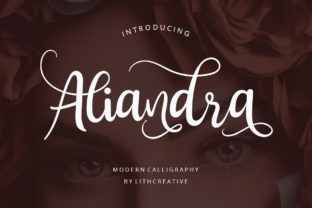Aliandra: A Graceful Calligraphy Font for Memorable Campaigns
