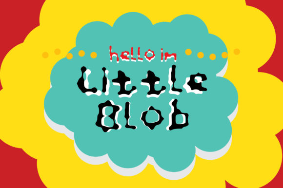 Little Blob Font: Adding Whimsy to Digital Campaigns