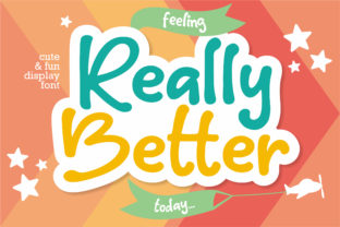 Really Better Font: A Playful Display Typeface for Editorial Design