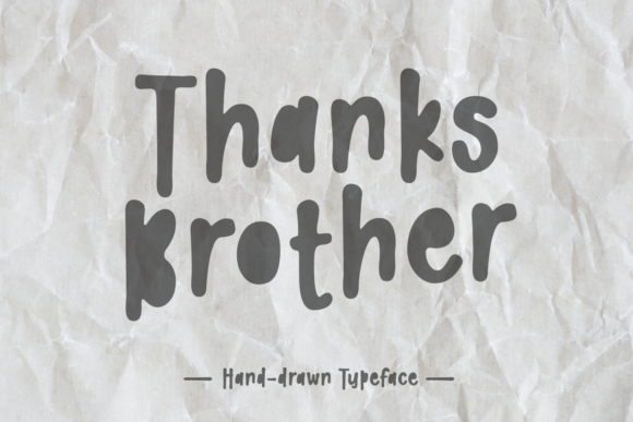 Thanks Brother Font: A Smart Handwritten Typeface for Branding